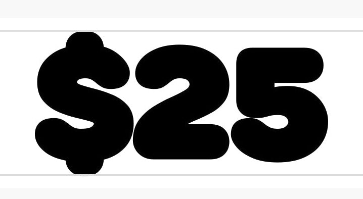 $25